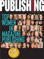 Top Women in Magazine Publishing Top Women in Magazine Publishing
